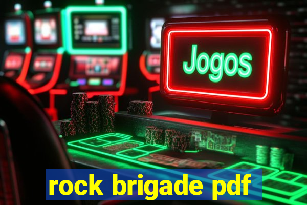 rock brigade pdf